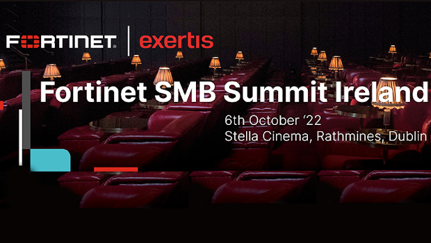 Fortinet, Exertis Ireland to host SMB Summit next month